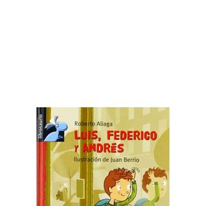 LUIS, FEDERICO Y ANDRES