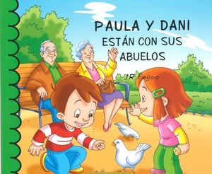 PAULA Y DANI ESTAN CON SUS ABUELOS