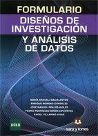 FORMULARIO DE DISEÑOS DE INVESTIGACION Y ANALISIS DE DATOS