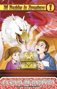 TU DECIDES LA AVENTURA 23. LA CAJA DE PANDORA