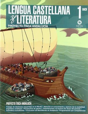 1BCH. LENGUA CASTELLANA PROYECTO ITACA SANSY