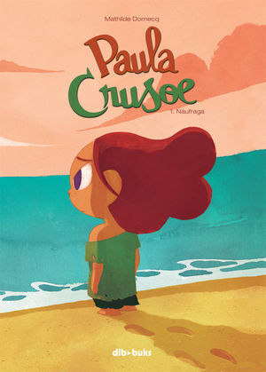 PAULA CRUSOE 1. NAUFRAGA