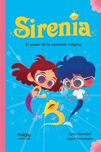 SIRENIA. EL PODER DE LA CARACOLA MAGICA
