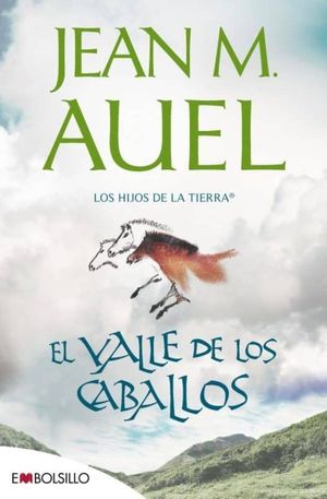 LOS HIJOS DE LA TIERRA 2. EL VALLE DE LOS CABALLOS