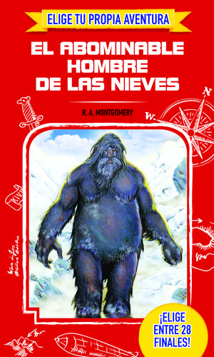 ELIGE TU PROPIA AVENTURA: EL ABOMINABLE HOMBRE DE LAS NIEVES