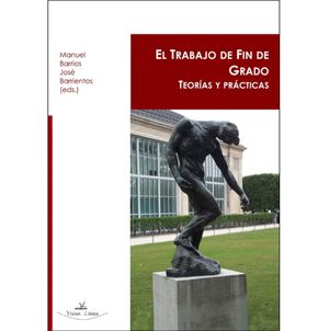 EL TRABAJO DE FIN DE GRADO