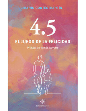 4.5 EL JUEGO DE LA FELICIDAD