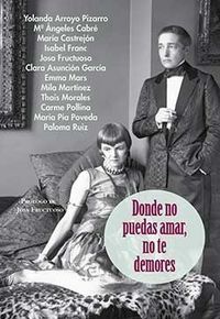 DONDE NO PUEDAS AMAR, NO TE DEMORES