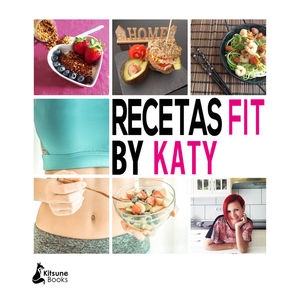 RECETAS FIT BY KATY
