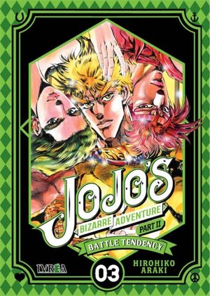 JOJOS BIZARRE ADVENTURE PARTE 2. BATTLE TENDENCY 3