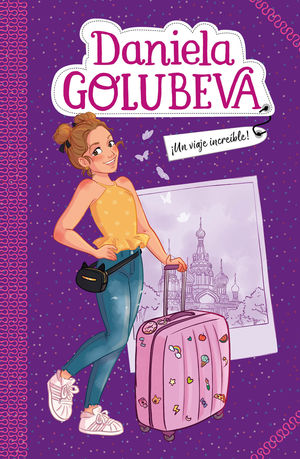 DANIELA GOLUBEVA 1. UN VIAJE INCREIBLE