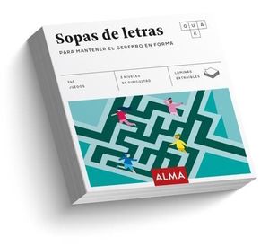 SOPAS DE LETRAS PARA MANTENER EL CEREBRO EN FORMA
