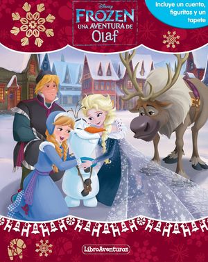 LIBRO AVENTURA. FROZEN UNA AVENTURA DE OLAF