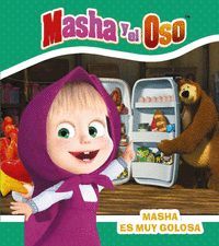 MASHA Y EL OSO ES MUY GOLOSA