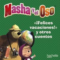 CUADERNO DE VACACIONES FELICES VACACIONES OSO Y OTROS CUENTOS