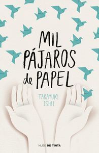 MIL PAJAROS DE PAPEL