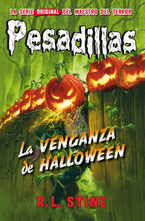 PESADILLAS 29. LA VENGANZA DE HALLOWEEN