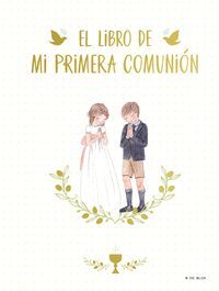EL LIBRO DE MI PRIMERA COMUNION