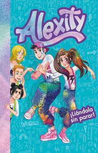 ALEXITY 2. LIANDOLA SIN PARAR