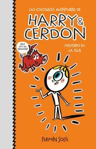 HARRY & CERDON 2. MISTERIO EN LA ISLA