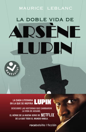 ARSENE LUPIN. LA DOBLE VIDA DE ARSENE LUPIN