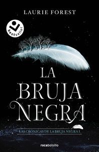 CRONICAS DE LA BRUJA 1. BRUJA NEGRA