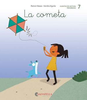 CUENTOS DE LECTURA PROGRESIVA 7. LA COMETA