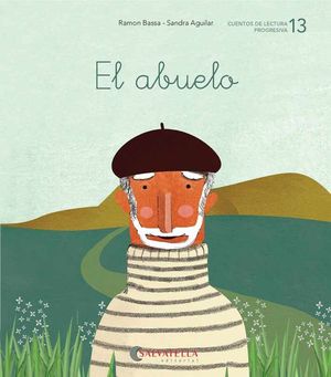 CUENTOS DE LECTURA PROGRESIVA 13. EL ABUELO