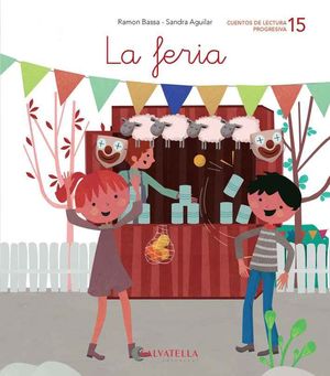 CUENTOS DE LECTURA PROGRESIVA 15. LA FERIA