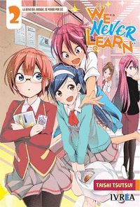 WE NEVER LEARN 2