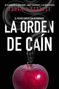 LA ORDEN DE CAIN 1. EL PECADO EMPEZO CON UN MORDISC