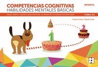 COMPETENCIAS COGNITIVAS. HABILIDADES MENTALES BASICAS 5.1 PROGRESINT INTEGRADO I