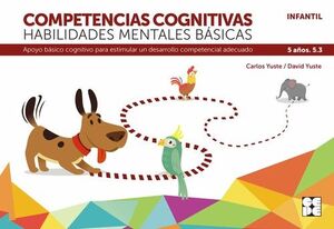 COMPETENCIAS COGNITIVAS. HABILIDADES MENTALES BASICAS 5.3 PROGRESINT INTEGRADO I