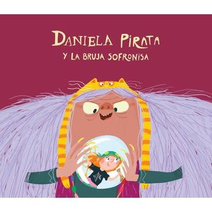 DANIELA PIRATA Y LA BRUJA SOFRONISA