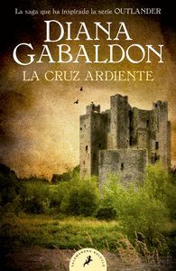 OUTLANDER 5. LA CRUZ ARDIENTE