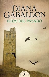 OUTLANDER 7. ECOS DEL PASADO