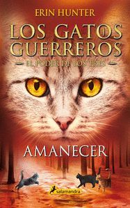 GATOS GUERREROS 6. AMANECER