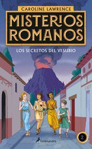 MISTERIOS ROMANOS 2. LOS SECRETOS DEL VESUBIO