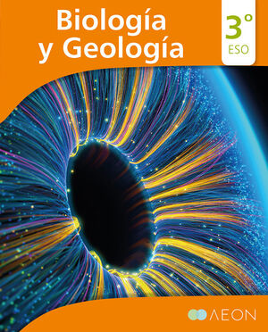 3ESO. BIOLOGIA Y GEOLOGIA (ANDALUCIA) + DIGITAL AEON