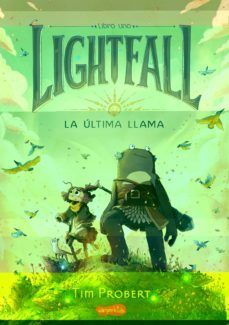 LIGHTFALL. LA ULTIMA LLAMA