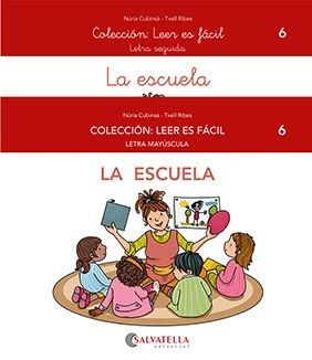 LEER ES FACIL 6. LA ESCUELA