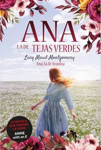 ANA, LA DE TEJAS VERDES 2