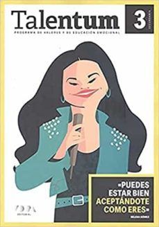 3ESO. TALENTUM PROGRAMA VALORES EDUCACION EMOCIONA