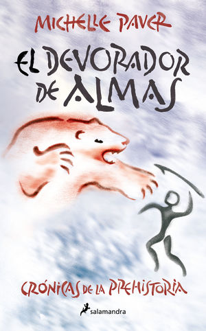 CRONICAS PREHISTORIA 3. DEVORADOR DE ALM