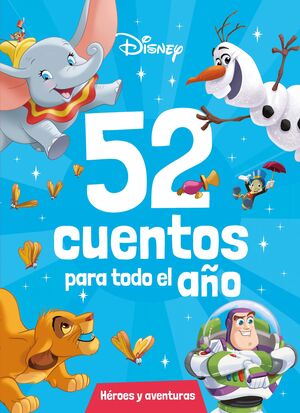 DISNEY 52 CUENTOS PARA TODO EL AÑO