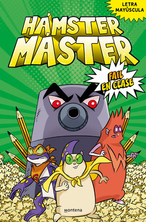 HAMSTER MASTER 3. FAIL EN CLASE