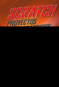 SCRATCH, PROYECTOS PRACTICOS