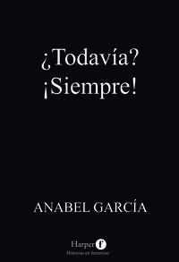 TODAVIA SIEMPRE