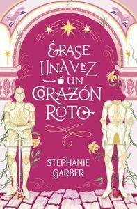 CARAVAL 4. ERASE UNA VEZ UN CORAZON ROTO