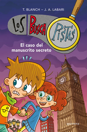 BUSCAPISTAS 13. EL CASO DEL MANUSCRITO SECRETO (SERIE LOS BUSCAPISTAS 13)